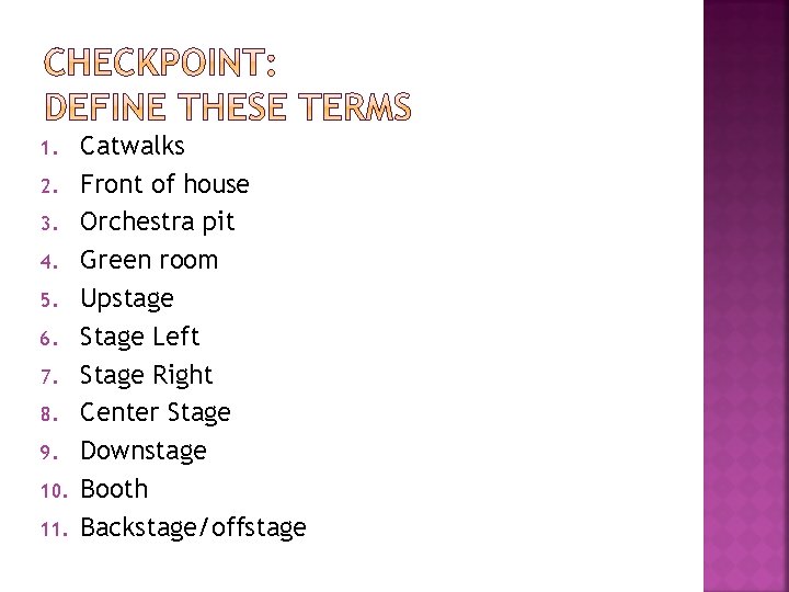1. 2. 3. 4. 5. 6. 7. 8. 9. 10. 11. Catwalks Front of