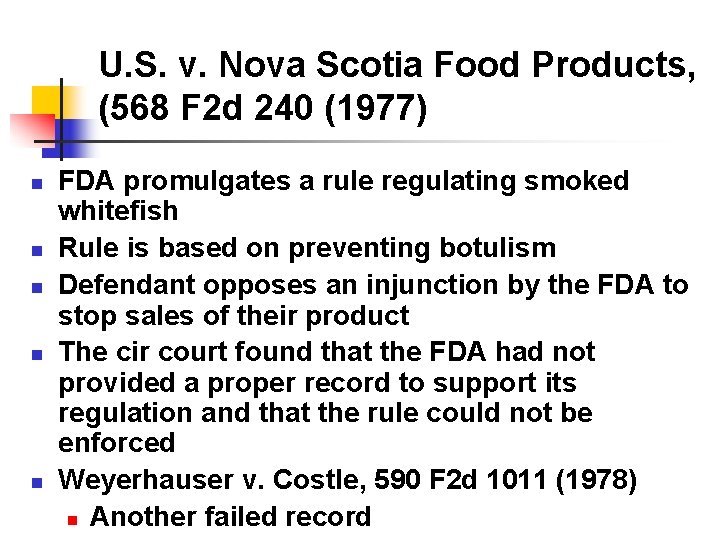 U. S. v. Nova Scotia Food Products, (568 F 2 d 240 (1977) n