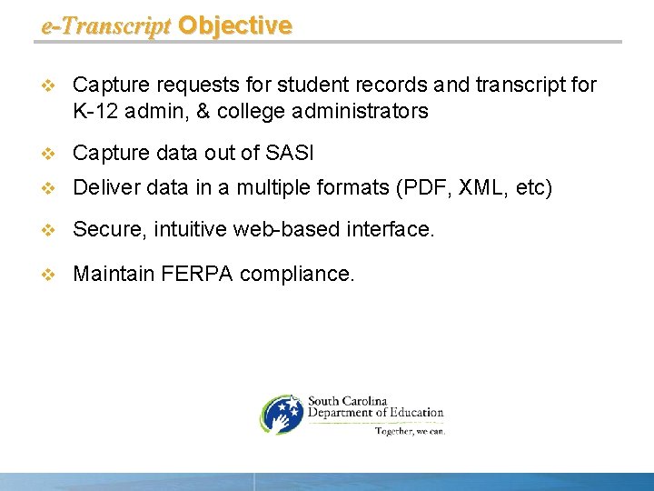Ecot Transcript Electronic Transcript eT Project Overview July 30 2008