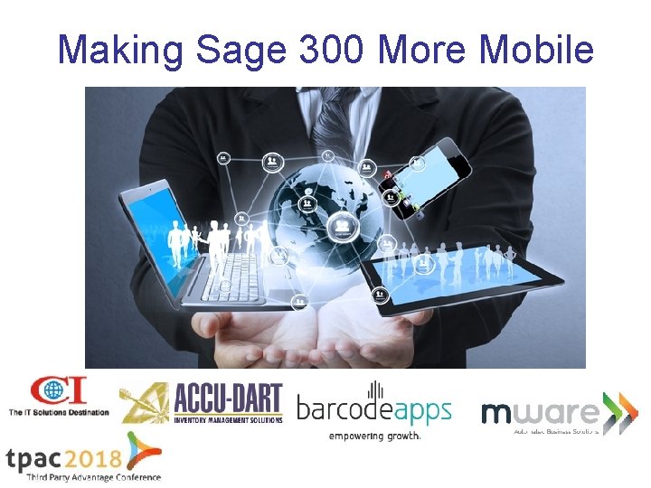 Making Sage 300 More Mobile 