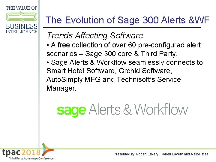 The Evolution of Sage 300 Alerts &WF Trends Affecting Software • A free collection