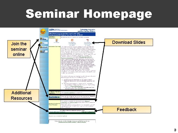 Seminar Homepage Join the seminar online Download Slides Additional Resources Feedback 3 