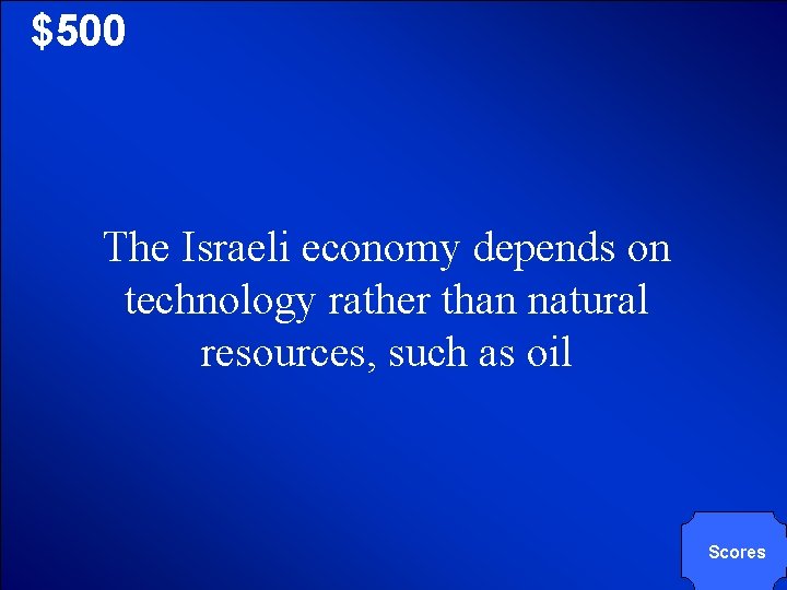 © Mark E. Damon - All Rights Reserved $500 The Israeli economy depends on