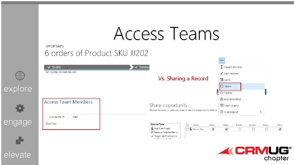 Access Teams Vs. Sharing a Record explore engage elevate 