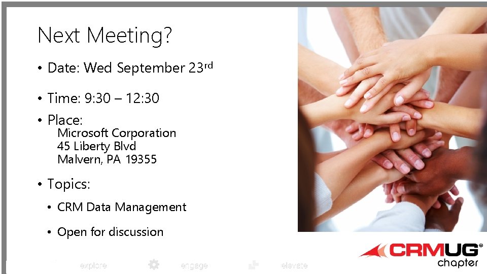 Next Meeting? • Date: Wed September 23 rd • Time: 9: 30 – 12:
