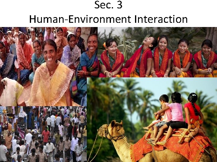 Sec. 3 Human-Environment Interaction 