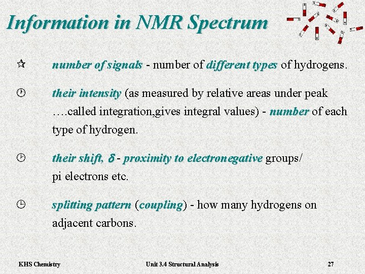 Information in NMR Spectrum ¶ number of signals - number of different types of