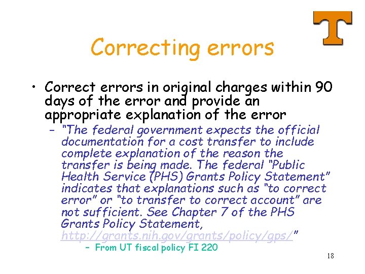 Correcting errors • Correct errors in original charges within 90 days of the error