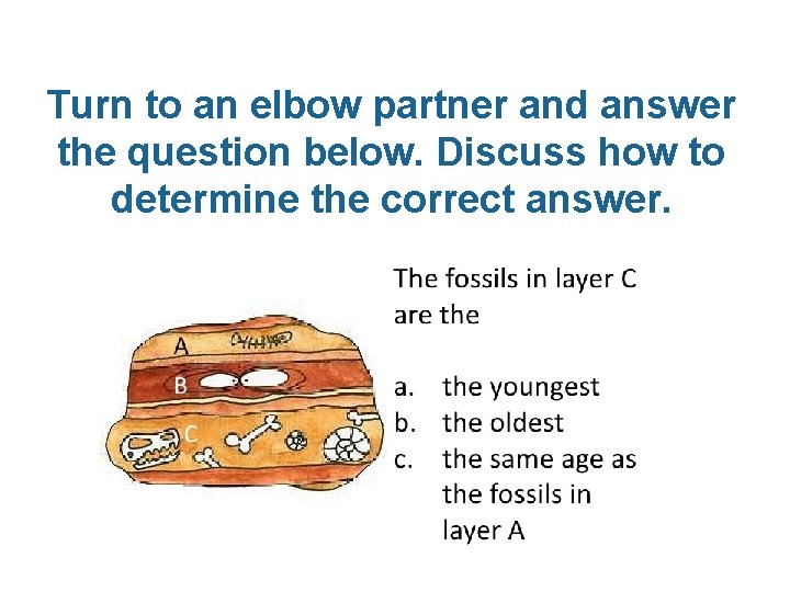 Turn to an elbow partner and answer the question below. Discuss how to determine