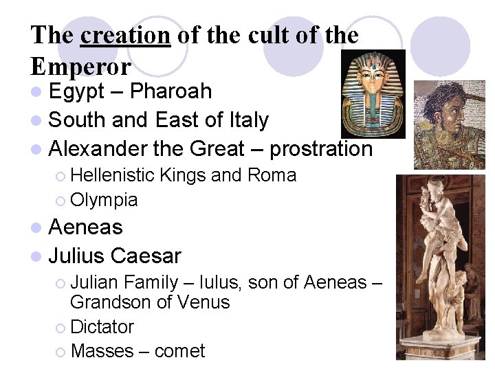 The creation of the cult of the Emperor l Egypt – Pharoah l South