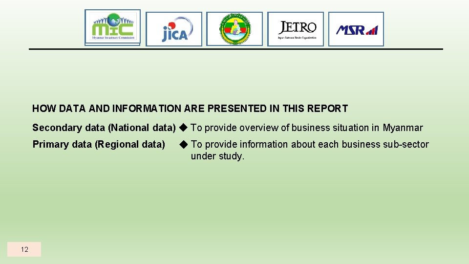 HOW DATA AND INFORMATION ARE PRESENTED IN THIS REPORT Secondary data (National data) To