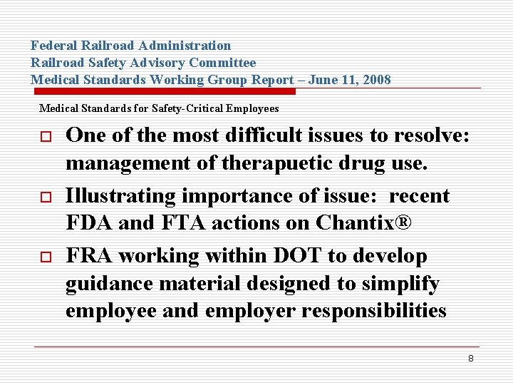 Federal Railroad Administration Railroad Safety Advisory Committee Medical Standards Working Group Report – June