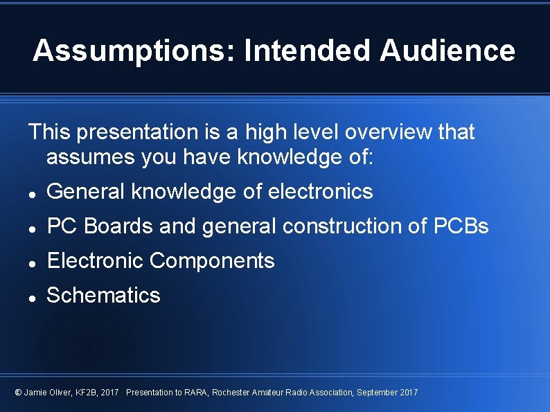 Assumptions: Intended Audience This presentation is a high level overview that assumes you have Assumptions: Intended Audience This presentation is a high level overview that assumes you have