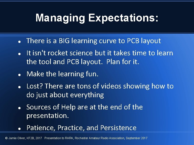 Managing Expectations: There is a BIG learning curve to PCB layout It isn't rocket Managing Expectations: There is a BIG learning curve to PCB layout It isn't rocket