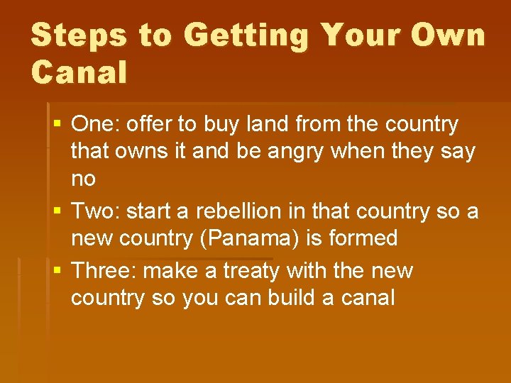 Steps to Getting Your Own Canal § One: offer to buy land from the Steps to Getting Your Own Canal § One: offer to buy land from the
