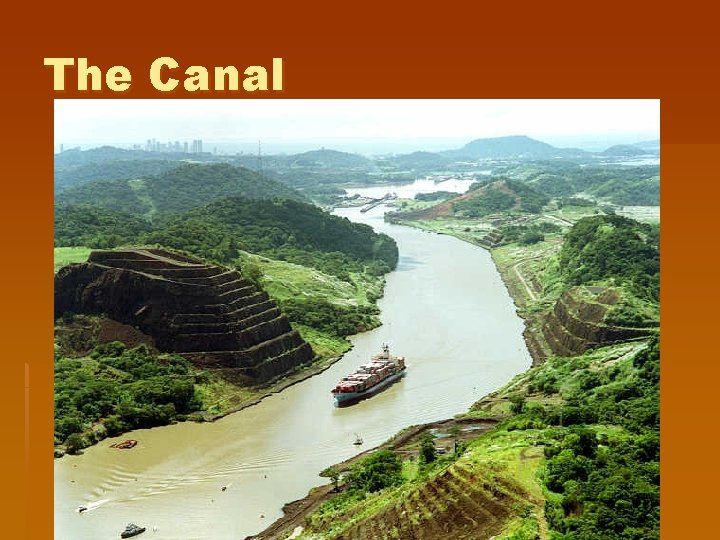 The Canal The Canal