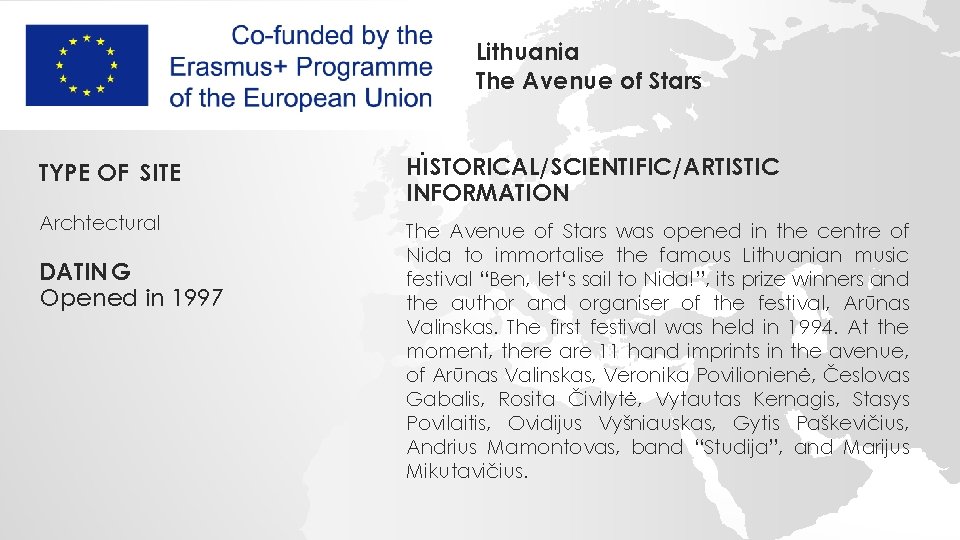 Lithuania The Avenue of Stars TYPE OF SITE Archtectural DATING Opened in 1997 .