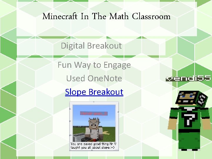 Minecraft In The Math Classroom Digital Breakout Fun Way to Engage Used One. Note