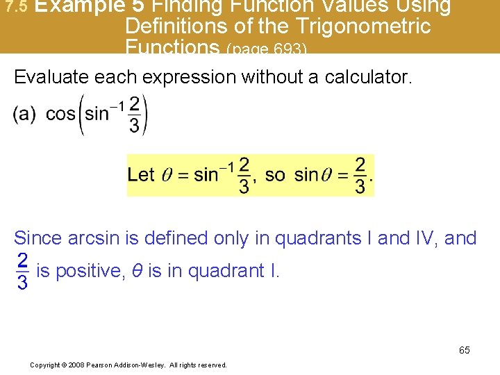 7. 5 Example 5 Finding Function Values Using Definitions of the Trigonometric Functions (page