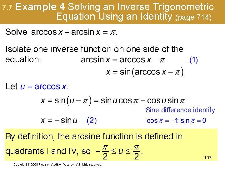7. 7 Example 4 Solving an Inverse Trigonometric Equation Using an Identity (page 714)