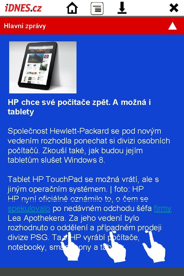  Hlavní zprávy HP chce své počítače zpět. A možná i tablety Společnost Hewlett-Packard