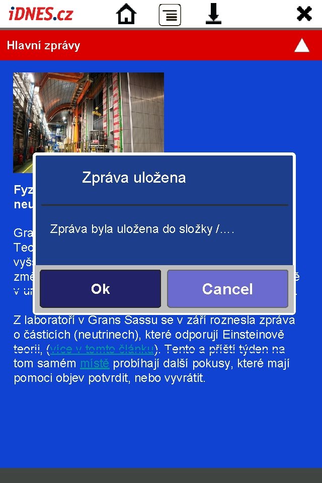  Hlavní zprávy Zpráva uložena Fyzici přeměřují záhadu roku. "Nadsvětelná" neutrina znovu létají Zpráva