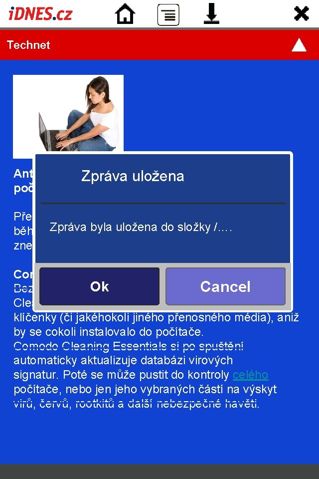  Technet Antivir do kapsy pomůže zachránit již napadený Zpráva uložena počítač Přenosné antiviry
