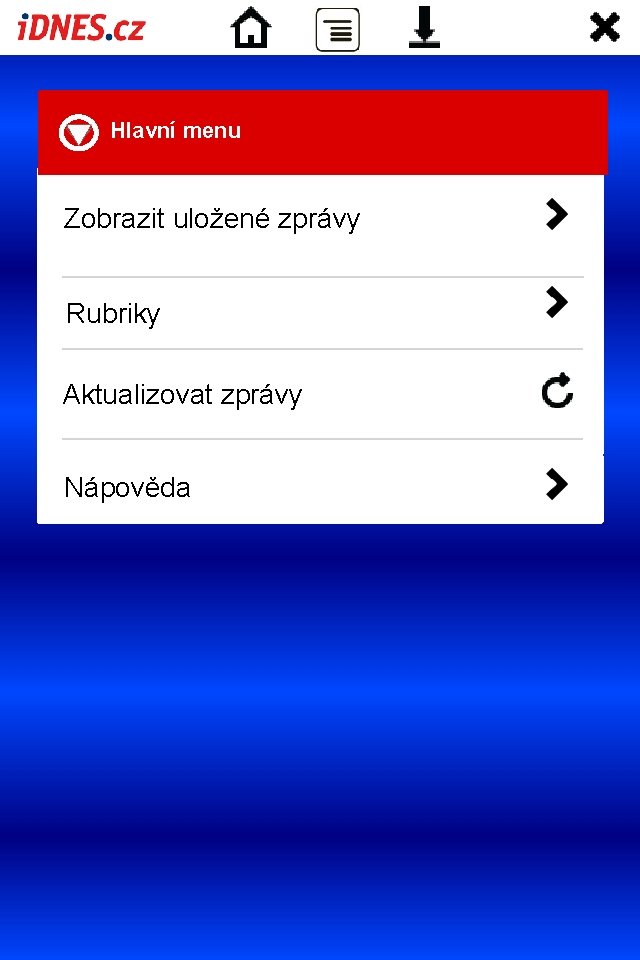 Hlavní menu Zobrazit uložené zprávy Rubriky Aktualizovat zprávy Nápověda 