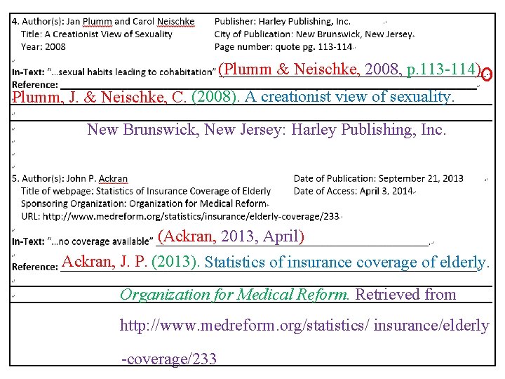 (Plumm & Neischke, 2008, p. 113 -114) Plumm, J. & Neischke, C. (2008). A