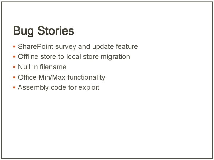 § Share. Point survey and update feature § Offline store to local store migration