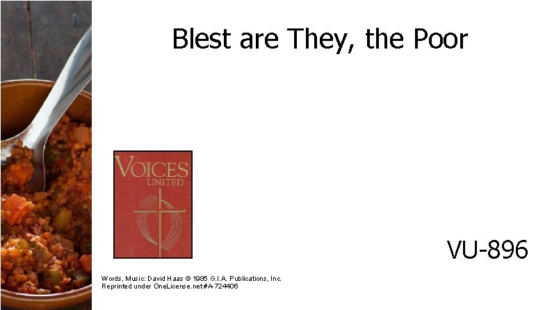 Blest are They, the Poor VU-896 Words, Music: David Haas © 1985 G. I.