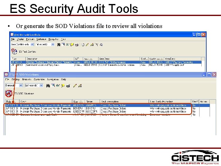 ES Security Audit Tools • Or generate the SOD Violations file to review all