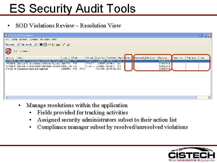ES Security Audit Tools • SOD Violations Review – Resolution View • Manage resolutions