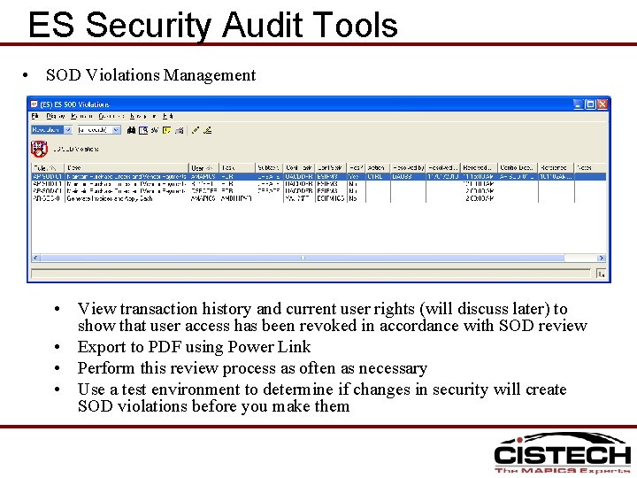 ES Security Audit Tools • SOD Violations Management User Info • View transaction history