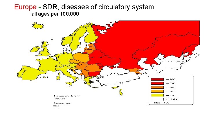 Europe - SDR, diseases of circulatory system all ages per 100, 000 European Union Europe - SDR, diseases of circulatory system all ages per 100, 000 European Union