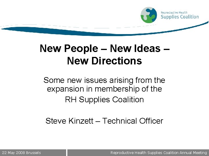 New People – New Ideas – New Directions Some new issues arising from the