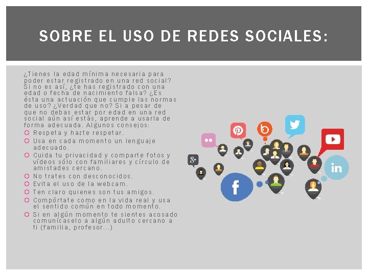 SOBRE EL USO DE REDES SOCIALES: ¿Tienes la edad mínima necesaria para poder estar