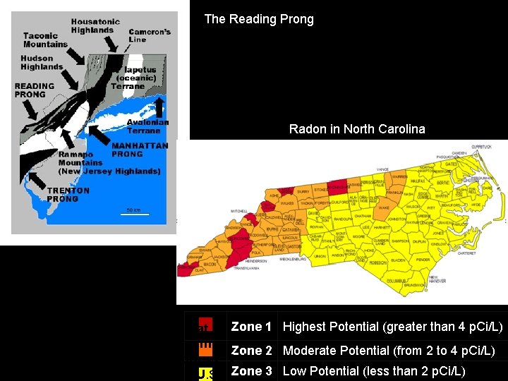 The Reading Prong Radon in North Carolina Radon Gas – Radioactive gas that is