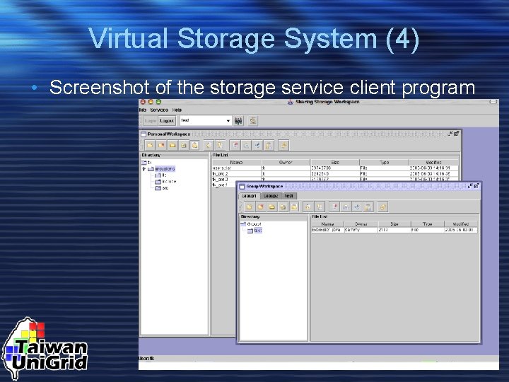 Virtual Storage System (4) • Screenshot of the storage service client program 