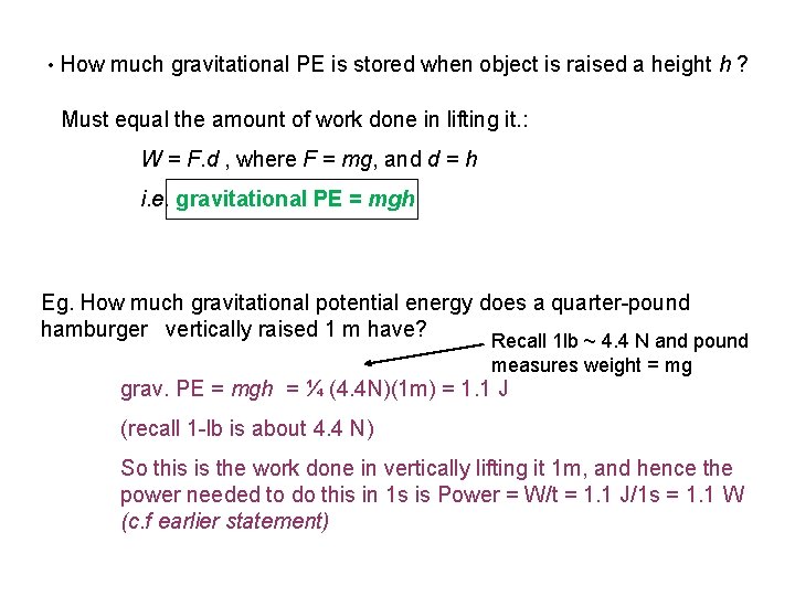  • How much gravitational PE is stored when object is raised a height