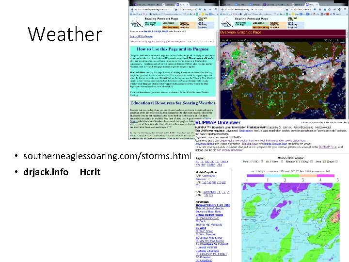 Weather • southerneaglessoaring. com/storms. html • drjack. info Hcrit 