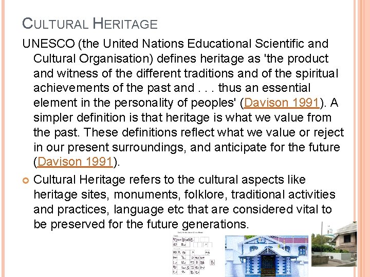 Cultural Inheritance Definition AN INTRODUCTION TO CULTURAL HERITAGE October 29 th