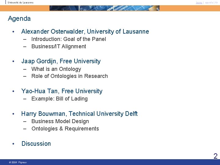 Université de Lausanne home | agenda | fin Agenda • Alexander Osterwalder, University of Université de Lausanne home | agenda | fin Agenda • Alexander Osterwalder, University of