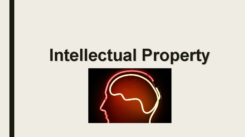 Intellectual Property 