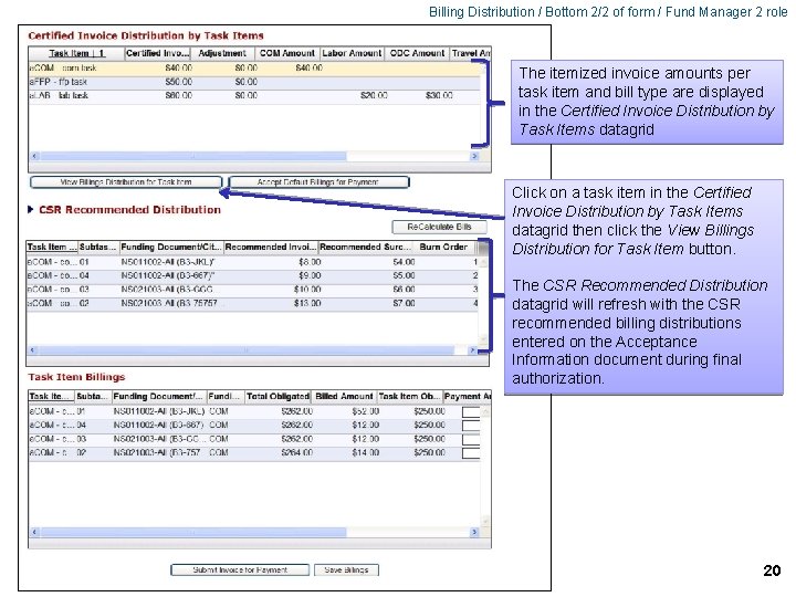 Billing Distribution / Bottom 2/2 of form / Fund Manager 2 role The itemized