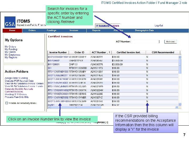 ITOMS Certified Invoices Action Folder / Fund Manager 2 role Search for invoices for