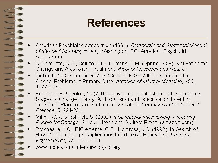 References w American Psychiatric Association (1994). Diagnostic and Statistical Manual of Mental Disorders, 4