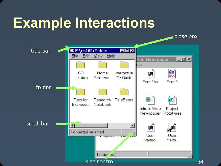 Example Interactions close box title bar folder scroll bar size control 34 