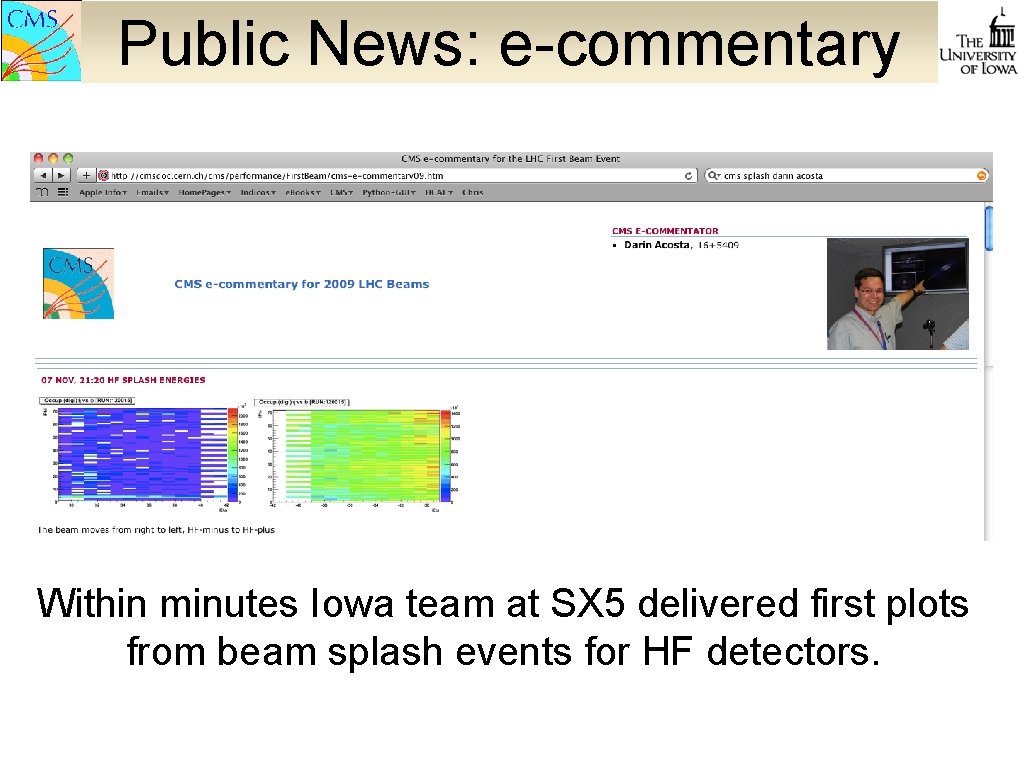 Public News: e-commentary Within minutes Iowa team at SX 5 delivered first plots from