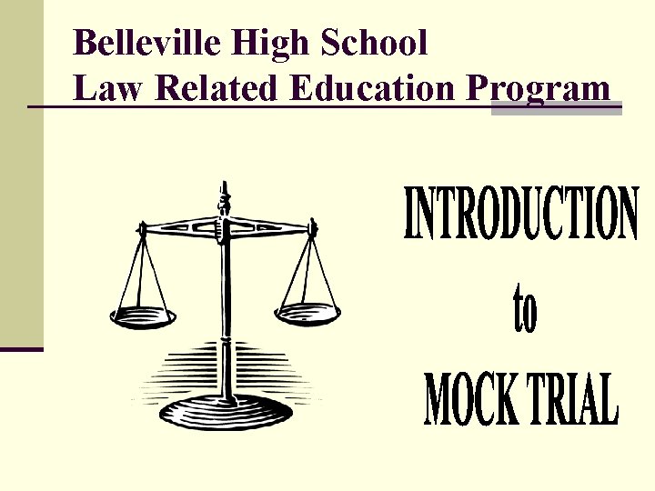 Belleville High School Law Related Education Program 